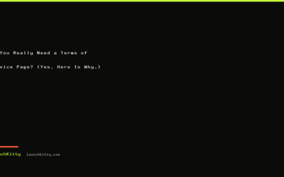 Do You Really Need a Terms of Service Page? (Yes. Here Is Why.)